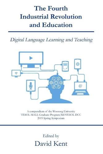 Cover image for The Fourth Industrial Revolution and Education