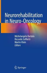 Cover image for Neurorehabilitation in Neuro-Oncology