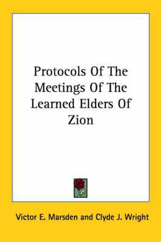 Protocols of the Meetings of the Learned Elders of Zion