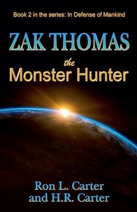 Cover image for Zak Thomas The Monster Hunter