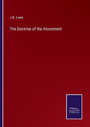 Cover image for The Doctrine of the Atonement