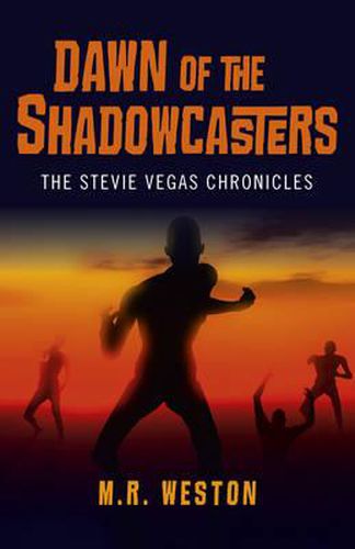 Cover image for Dawn of the Shadowcasters - The Stevie Vegas Chronicles