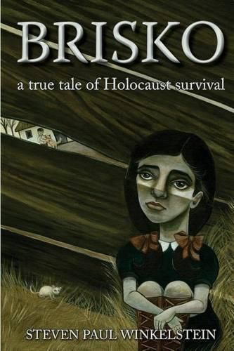 Cover image for Brisko: a true tale of Holocaust survival