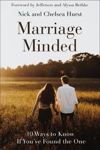 Cover image for Marriage Minded: 10 Ways to Know If You've Found the One