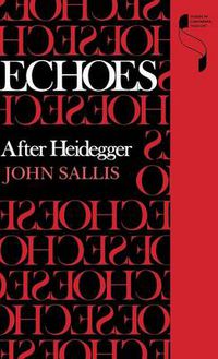 Cover image for Echoes: After Heidegger