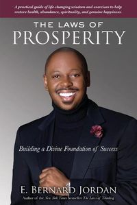 Cover image for Laws of Prosperity: Building a Divine Foundation of Success