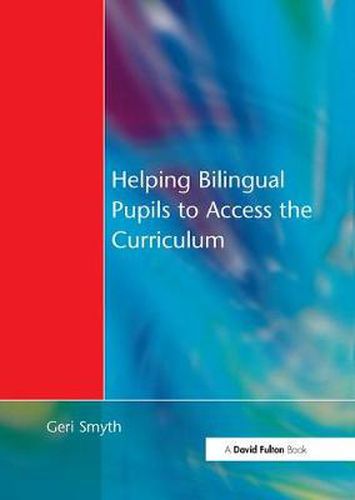 Cover image for Helping Bilingual Pupils to Access the Curriculum