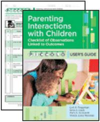 Cover image for PICCOLO (TM) Provider Starter Kit: Parenting Interactions With Children: User's Guide & Pack of 25 Forms