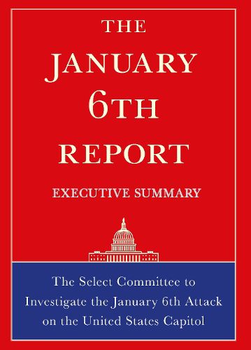 Cover image for The January 6th Report Executive Summary