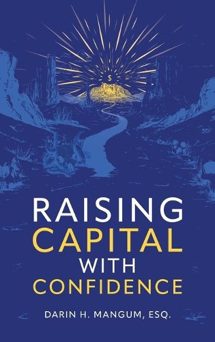 Cover image for Raising Capital with Confidence