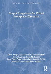 Cover image for Corpus Linguistics for Virtual Workplace Discourse