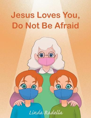 Cover image for Jesus Loves You, Do Not Be Afraid