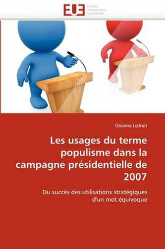 Cover image for Les Usages Du Terme Populisme Dans La Campagne PR Sidentielle de 2007