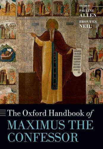 Cover image for The Oxford Handbook of Maximus the Confessor