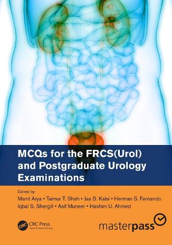 Cover image for MCQs for the FRCS(Urol) and Postgraduate Urology Examinations