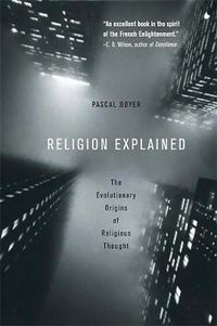 Cover image for And Man Creates God: An Explanation for Religion