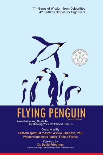 Cover image for Flying Penguin Second Edition: Award-Winning Guide to Awakening Your Childhood Genius