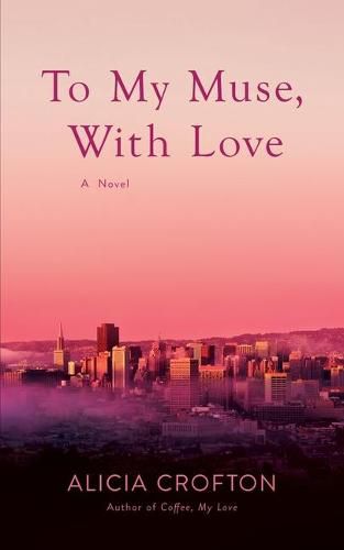 Cover image for To My Muse, With Love