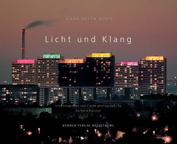 Licht Und Klang/Light And Sound