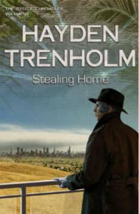 Cover image for The Steele Chronicles: Stealing Home