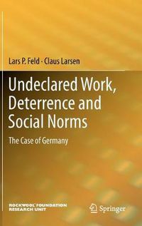 Cover image for Undeclared Work, Deterrence and Social Norms: The Case of Germany