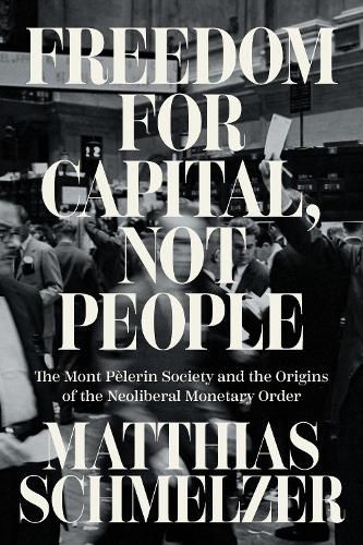 Cover image for Freedom for Capital, Not People