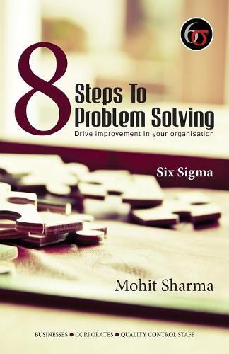 Cover image for 8 Steps to Problem Solving: Six Sigma