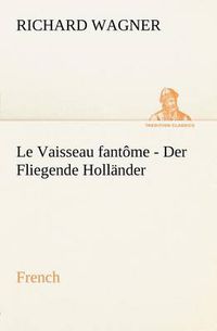 Cover image for Fliegende Hollander. French