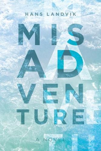 Cover image for Misadventure