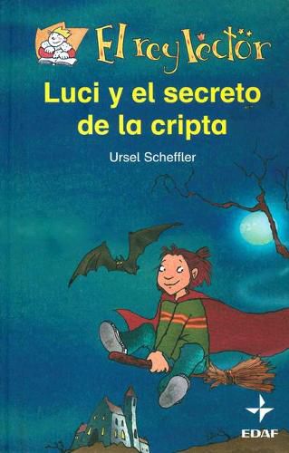 Cover image for Lucy Y El Secreto de la Cripta