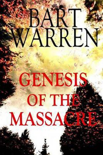 Cover image for Genesis of the Massacre: A Suspense Novel