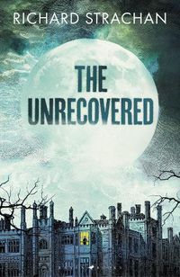 Cover image for The Unrecovered