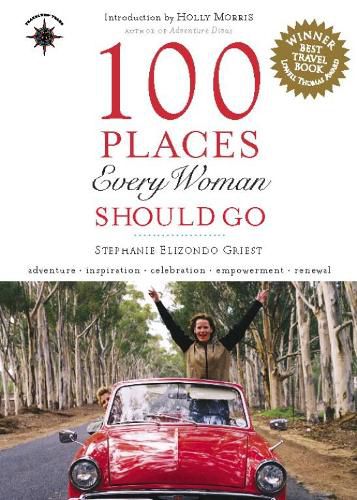 Cover image for 100 Places Every Woman Should Go