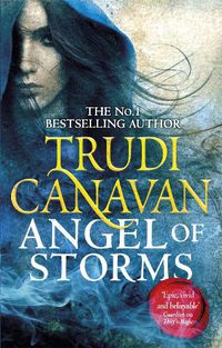 Cover image for Angel of Storms: The gripping fantasy adventure of danger and forbidden magic (Book 2 of Millennium's Rule)