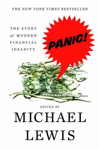 Cover image for Panic: The Story of Modern Financial Insanity