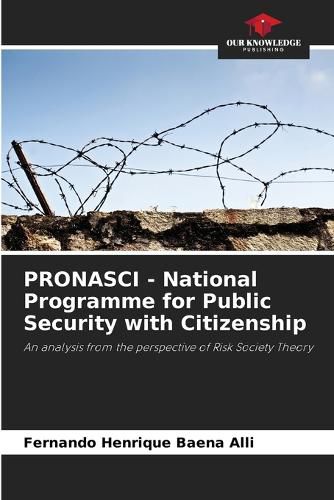 Cover image for PRONASCI - National Programme for Public Security with Citizenship