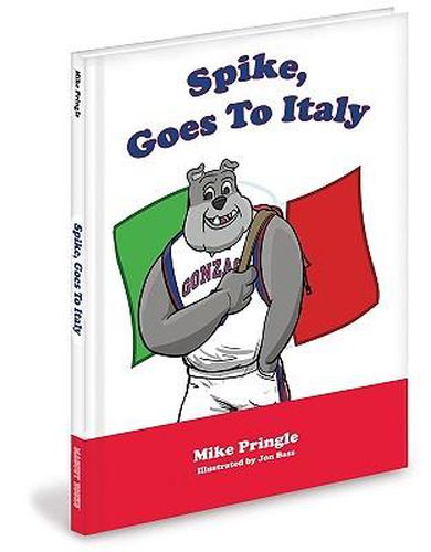 Cover image for Spike, Goes to Italy