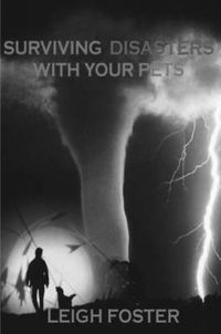Cover image for Surviving Disasters With Your Pets