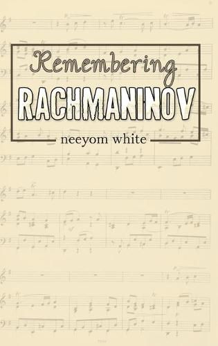 Cover image for Remembering Rachmaninov