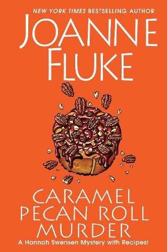 Cover image for Caramel Pecan Roll Murder: A Delicious Culinary Cozy Mystery