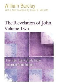 Cover image for The Revelation of John, Volume 2 (Enlarged Print)