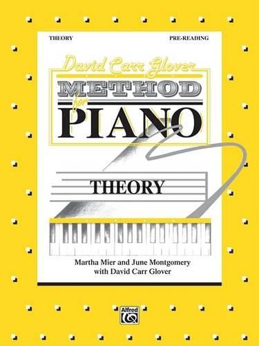 Glover Method:Theory, Pre-Reading: David Carr Glover Method for Piano