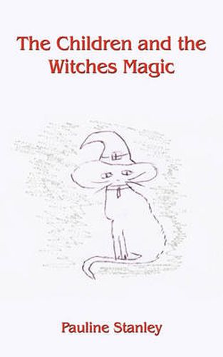 Cover image for The Children and the Witches Magic