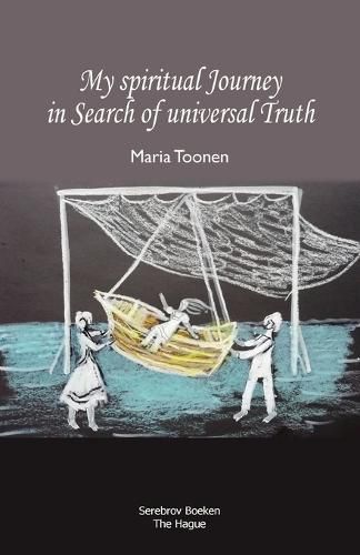 Cover image for My spiritual Journey in Search of universal Truth