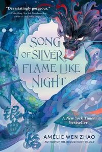 Cover image for Song of Silver, Flame Like Night