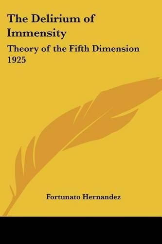 Cover image for The Delirium of Immensity: Theory of the Fifth Dimension 1925