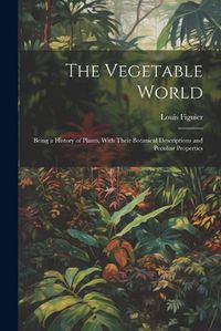 Cover image for The Vegetable World