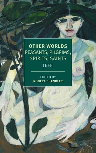 Cover image for Other Worlds: Peasants, Pilgrims, Spirits, Saints