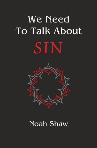 Cover image for We Need to Talk About Sin