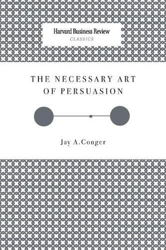 Cover image for The Necessary Art of Persuasion